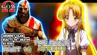 Gremory Clan react to Issei as KRATOS "Part 16" || GOW Ragnarök||- Gacha Club React