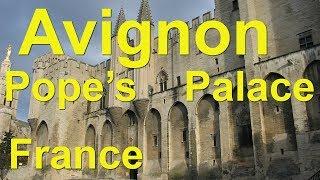 Avignon, France -  Palace of the Popes and other museums