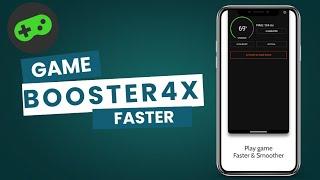 Hướng dẫn Cách sử dụng Apps Game Booster 4x Faster | Android 2025?