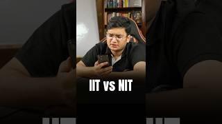 IIT Baap hai NIT ka??? Honest IIT vs NIT Comparison #iit #nit