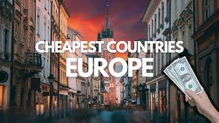 TOP 12 Cheapest Countries To Visit In Europe In 2024 - Travel Video