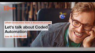 Let's talk about Coded Automation! Special Guest: Thomas Janssen