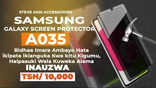 #SAMSUNG GALAXY A035 SCREEN POTECTOR |  ●STEVE AKM TECHNOLOGY