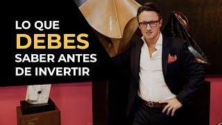 Lo que DEBES saber antes de invertir / Juan Diego Gómez