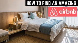 How To Avoid Horrible AIRBNB Experiences 