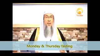 Fasting of Mondays and Thursdays - Sheikh Assim Al Hakeem