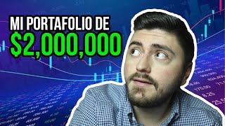 Mi Portafolio de inversiones de $2,000,000 REVELADO: Enero 2021