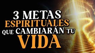 3 METAS espirituales para un NUEVO COMIENZO 