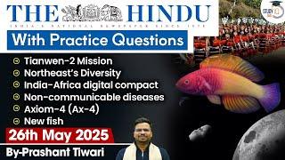 The Hindu Analysis | 26th May 2025 | The Hindu NewsPaper Today With Practice Questions