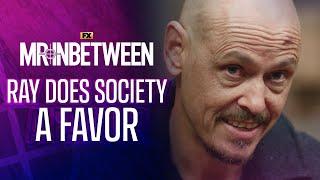 Ray Does Society a Favor - Scene | Mr Inbetween | FX