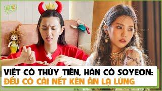 Việt có Thùy Tiên, Hàn có Soyeon: Đều có cái nết kén ăn lạ lùng