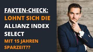 Lohnt sich die Allianz IndexSelect mit 15 Jahren Sparzeit?