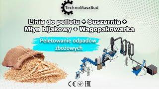 Peletowanie odpadów zbożowych | Kompletna linia do produkcji pelletu