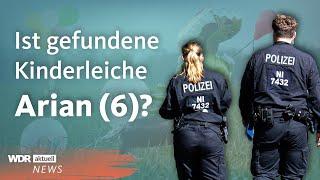 Suche nach Arian: Gefundene Kinderleiche mit hoher Wahrscheinlichkeit Vermisster | Aktuelle Stunde