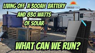 WHAT CAN YOU RUN WITH ONLY A 300AH BATTERY - CAN YOU LIVE OFF IT? SUNGOLD POWER SOLAR TO THE RESCUE