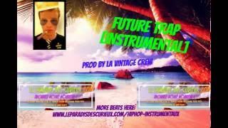 LA VINTAGE CREW - Future Trap [instrumental]