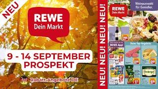 REWE Werbung Prospekt | Angebote ab 09.09.2024 | Rabatt Angebote DE