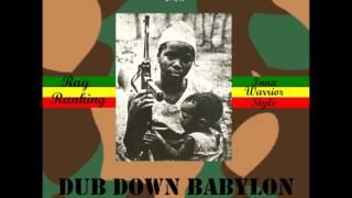 Dub Down Babylon By DJ Ray Ranking