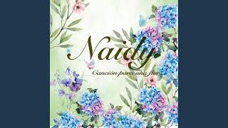 Naidy (Canción para una Flor) (feat. Saul Carmona)