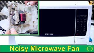 How to Fix a Samsung Microwave Oven Making a Screeching Noise - Fan Faulty - Repaired