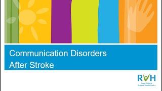 Communication Disorders After Stroke