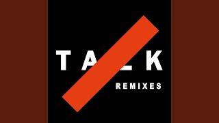 Talk (Gil Glaze Remix)