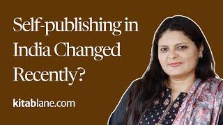 How Has the Self-Publishing Landscape in India Changed in Recent Years?