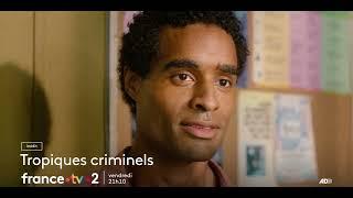 [Bande-annonce] Tropiques criminels, saison 6 : Rivière salée