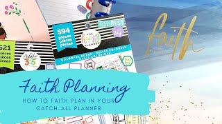 Faith Planning - Incorporating Faith into Your Daily Planning