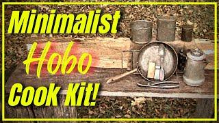 Minimalist Hobo Cook Kit: Essential Gear from the Great Depression!