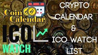 CryptoCurrency Calendar & ICO Watch List