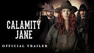 Calamity Jane | Official Trailer HD