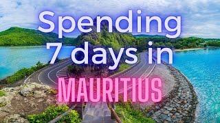 Perfect 7-Day Itinerary for an Unforgettable Mauritius Vacation