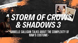 [SHADOW & BONE] Danielle Galligan talks about the complexity of Nina's costume