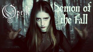 Demon of the Fall - Opeth vocal cover