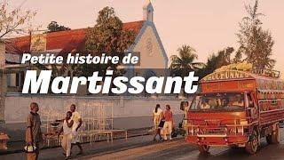 Petite histoire de Martissant