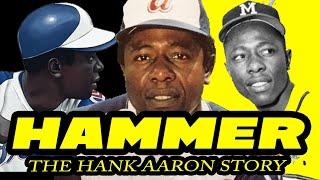 HAMMER | The Hank Aaron Story (Full Career Documentary)