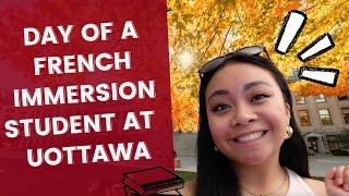 A day in the life  of a French Immersion student at uOttawa