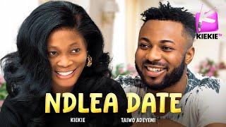 NDLEA DATE | KIEKIE | TAIWO ADEYEMI