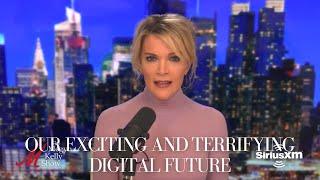 Our Exciting and Terrifying Digital Future, with Tracey Follows | The Megyn Kelly Show