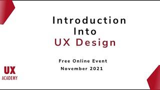 Introduction to UX Design (Free Webinar) - UX Academy