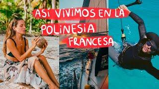 Así VIVIMOS en una ISLA del Pacífico / Polinesia Francesa [Ep.51]  El Viaje de Bohemia