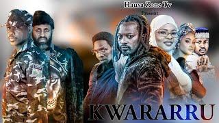 KWARARRU Full Movie 2024 by Hausa Zone Tv