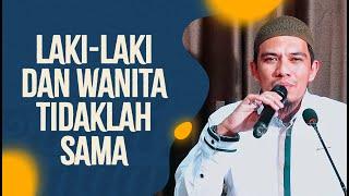 Video Pendek: Laki-Laki Dan Wanita Tidaklah Sama - Ustadz Luthfi Abdul Jabbar