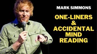 One-liners + Accidental Mind Reading - Mark Simmons - Stand up Comedy