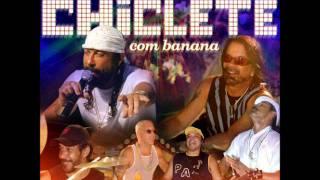 100% Voce - Chiclete com banana