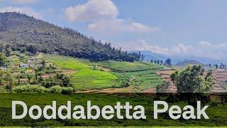 Doddabetta peak Ooty | Highest mountain Peak | Places to visit in Ooty