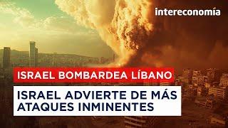 Israel bombardea bastiones de Hizbulá en Líbano |  Nuevos ataques inminentes