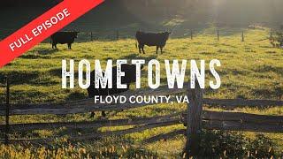 Hometowns | Floyd County, VA