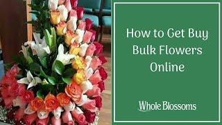 Get Some Tips to Buy Bulk Flowers Online